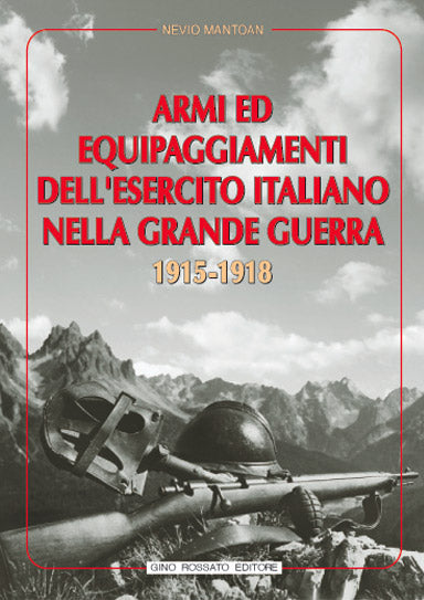 Armi ed Equipaggiamenti dell’Esercito Italiano, di N. Matoan