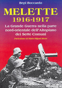 Melette 1916-1917 - edizioniginorossato - grande guerra